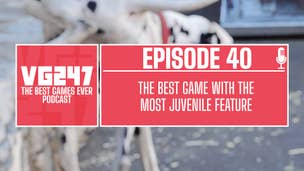 Image for VG247's The Best Games Ever Podcast – Ep.40: The best game with the most juvenile feature